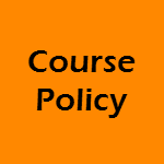 Course Policy