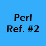 Perl Reference 2